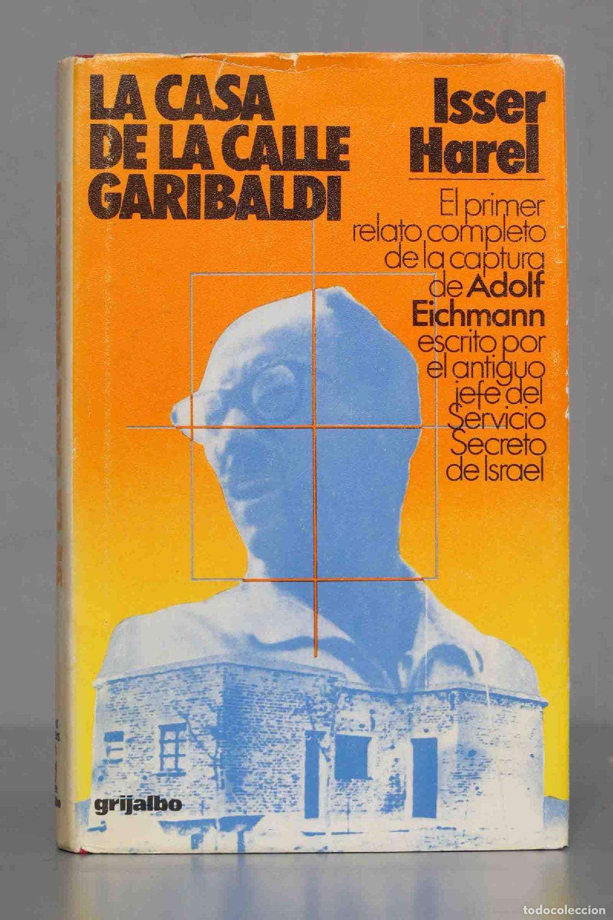 Livres d'occasion: La Casa De La Galle Garibaldi. HAREL. 1975