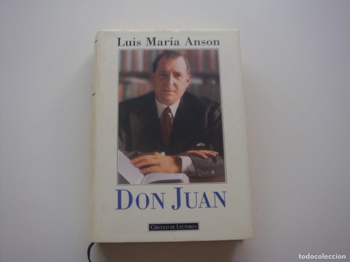 Libros de segunda mano: DON JUAN LUIS MARIA ANSON - Foto 1