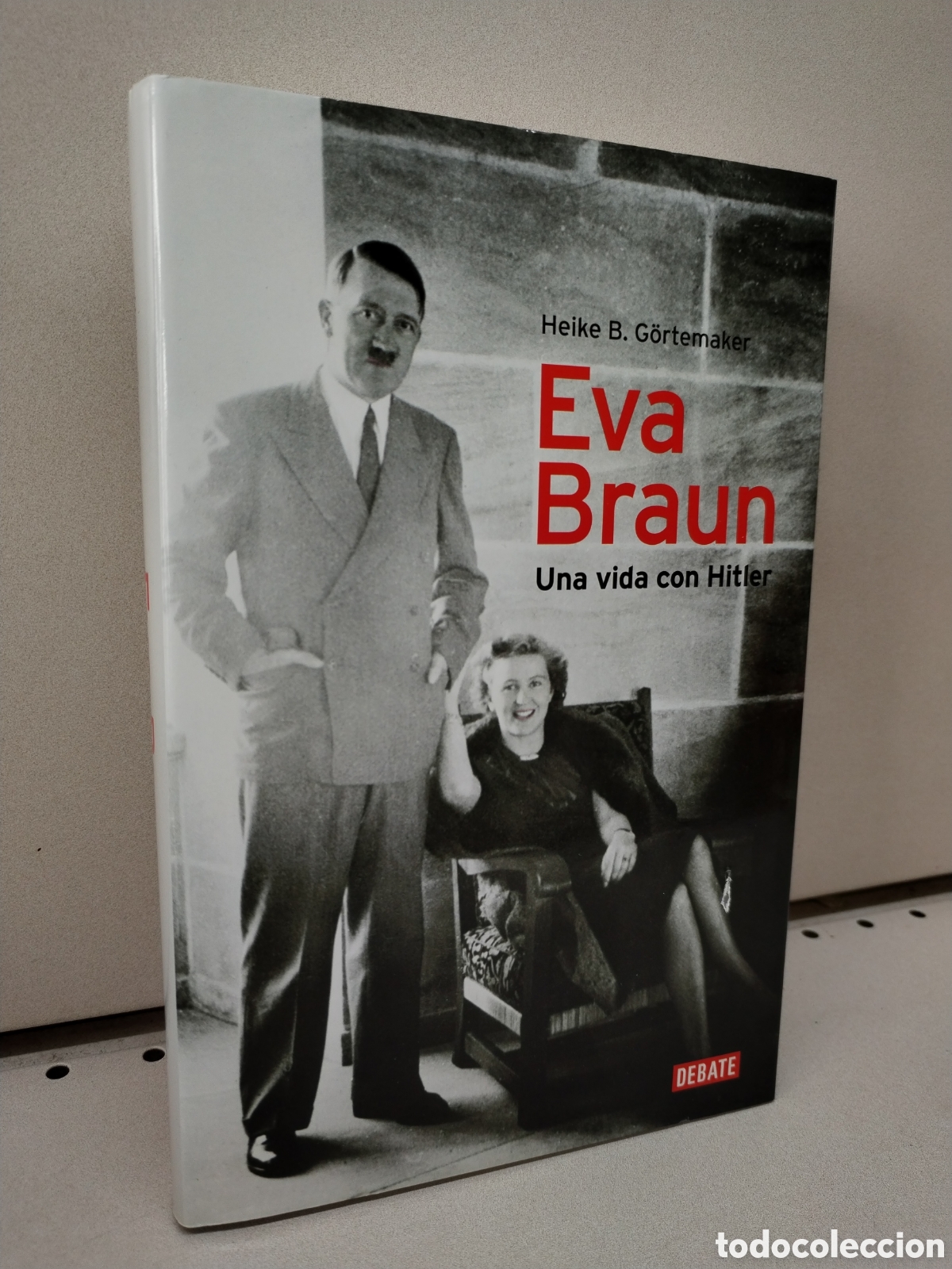 Libros de segunda mano: Eva Braun: Una vida con Hitler - G&ouml;rtemaker, Heike B. - Foto 1