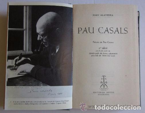 Libros de segunda mano: PAU CASALS - JOAN ALAVEDRA - Foto 3