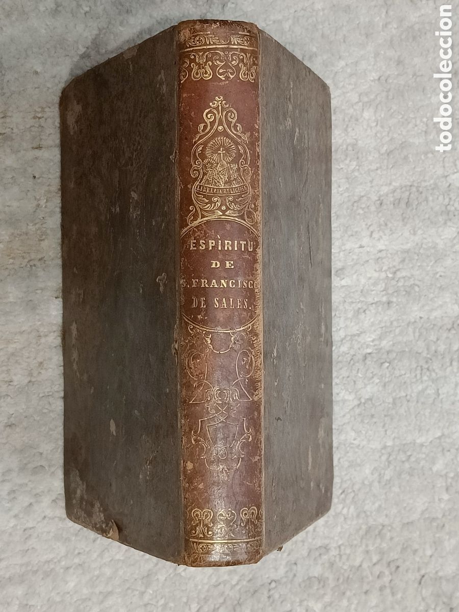 Livros em segunda m&atilde;o: El esp&iacute;ritu de San Francisco de Sales obispo y pr&iacute;ncipe de Ginebra, Sebasti&aacute;n de Jocano Madaria 1856