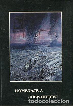 Libros de segunda mano: HOMENAJE A JOSE HIERRO. - VV.AA. - Foto 1