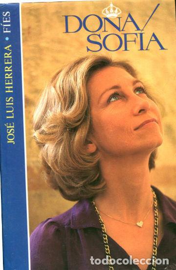 Libros de segunda mano: DO&Ntilde;A SOFIA. - HERRERA Jos&eacute; Luis. - Foto 1