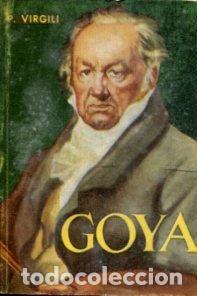 Libros de segunda mano: GOYA. - VIRGILI P. - Foto 1