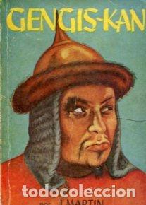 Libros de segunda mano: GENGIS KAN. - MARTIN Jose. - Foto 1