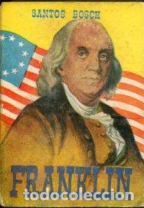 Libros de segunda mano: FRANKLIN. - BOSCH Santos. - Foto 1