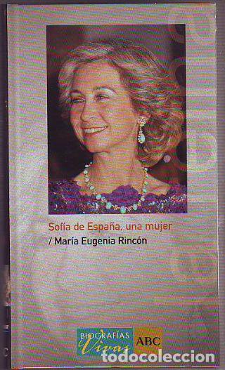 Libros de segunda mano: SOFIA DE ESPA&Ntilde;A, UNA MUJER. - RINCON Maria Euguenia. - Foto 1