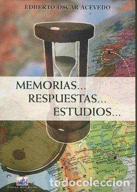Gebrauchte B&uuml;cher: MEMORIAS... RESPUESTAS... ESTUDIOS. - ACEVEDO Edberto Oscar.