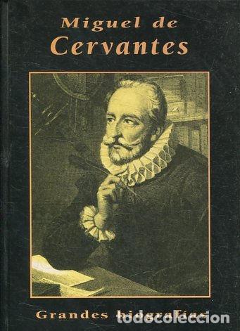 Libros de segunda mano: MIGUEL DE CERVANTES. - Spunberg, Alberto - Foto 1