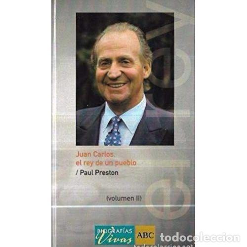 Livros em segunda m&atilde;o: JUAN CARLOS : el REY de UN PUEBLO VOL I - PRESTON, PAUL - Sin Especificar