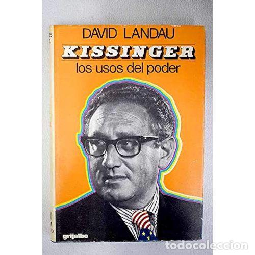 Libri di seconda mano: Kissinger. los Usos del Poder - David Landau - Grijalbo
