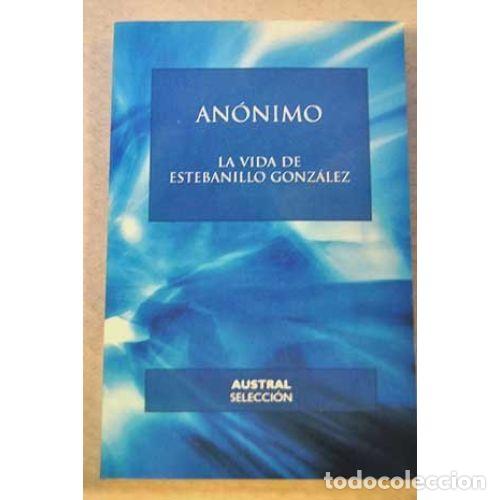 Libros de segunda mano: Vida de Estebanillo Gonz&aacute;lez - An&oacute;nimo - Editorial Espasa - Foto 1