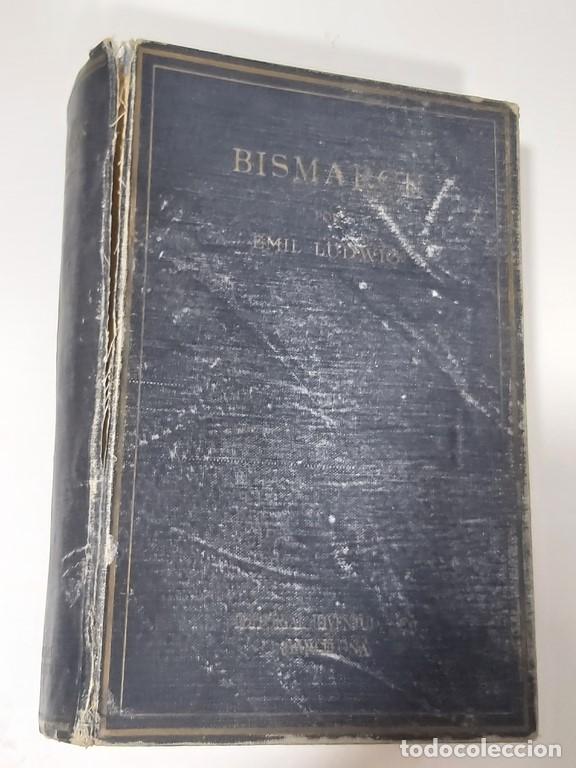 Libros de segunda mano: Bismarck - Ludwig, Emil - Foto 1