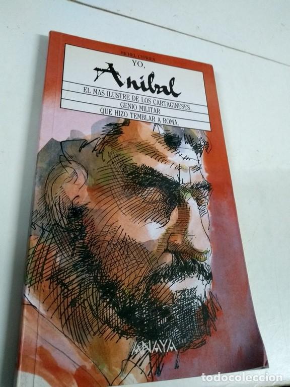Libros de segunda mano: Yo, An&iacute;bal - Michel Cyprien - Foto 1