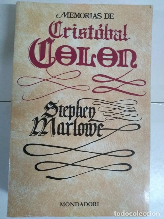 Libros de segunda mano: Memorias de Crist&oacute;bal Col&oacute;n - Stephen Marlowe - Foto 1