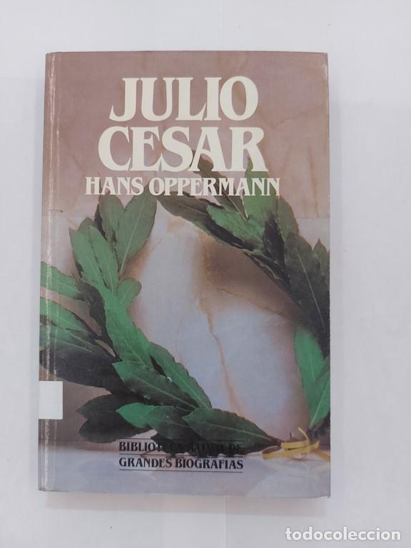 Libros de segunda mano: Julio Cesar - Hans Oppermann - Foto 1