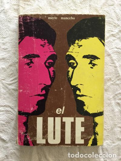 Libros de segunda mano: El Lute - Mayte Mancebo - Foto 1