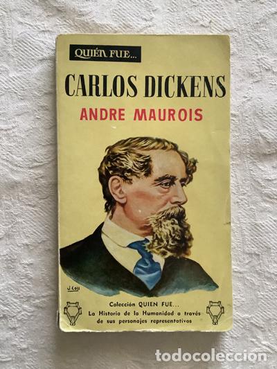 Libros de segunda mano: Dickens - Andr&eacute; Maurois - Foto 1
