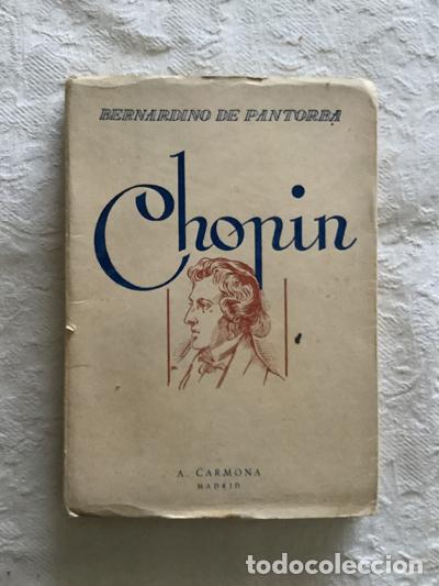 Libros de segunda mano: Chopin - Bernardino de Pantorba - Foto 1
