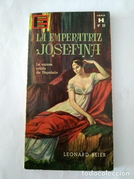 Libros de segunda mano: La emperatriz Josefina - Leonard Blier - Foto 1