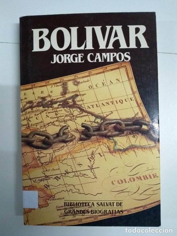 Libros de segunda mano: Bolivar - Jorge Campos - Foto 1