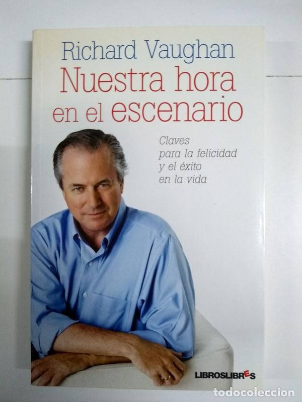 Libros de segunda mano: Nuestra hora en el escenario - Richard Vaughan - Foto 1