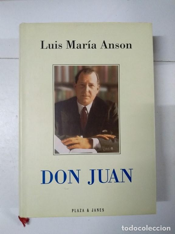 Libros de segunda mano: Don Juan - Luis Mar&iacute;a Anson - Foto 1