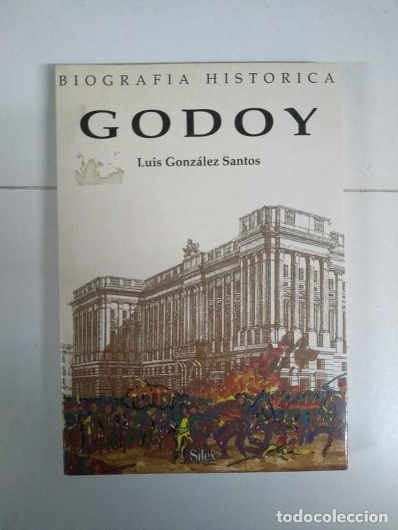 Libros de segunda mano: Godoy - Luis Gonz&aacute;lez Santos - Foto 1