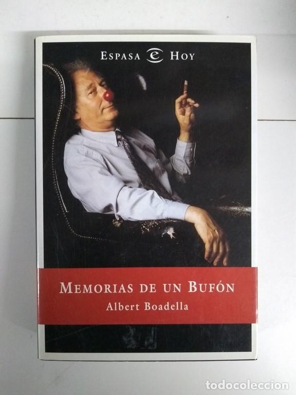 Libros de segunda mano: Memorias de un buf&oacute;n - Albert Boadella - Foto 1
