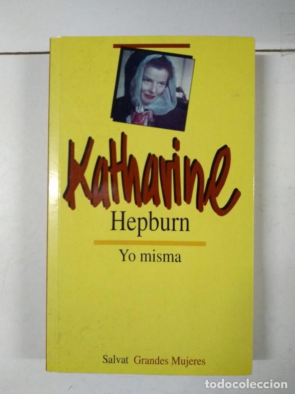 Libros de segunda mano: Yo misma - Katharine Hepburn - Foto 1