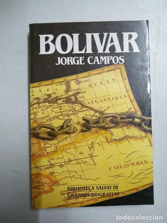 Libros de segunda mano: Bolivar - Jorge Campos - Foto 1