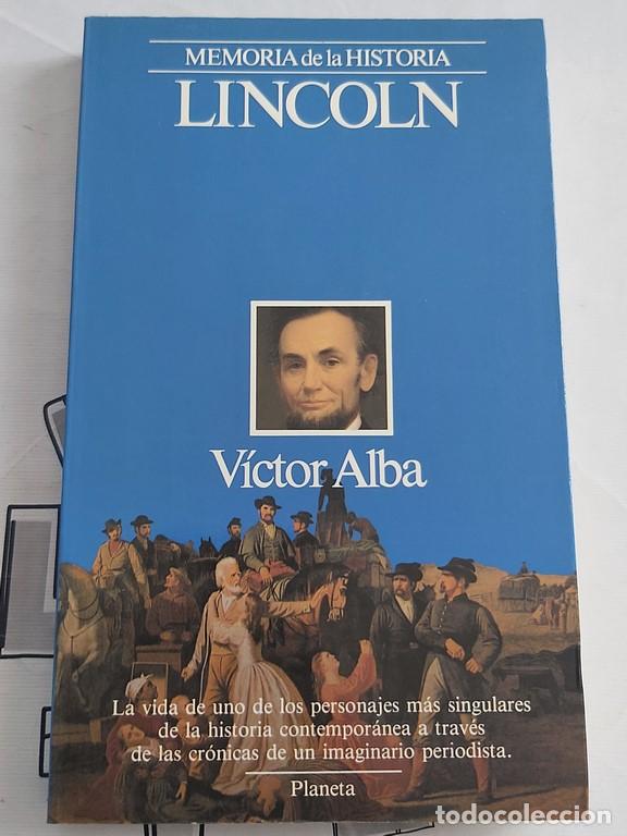 Libros de segunda mano: Lincoln - VICTOR ALBA - Foto 1
