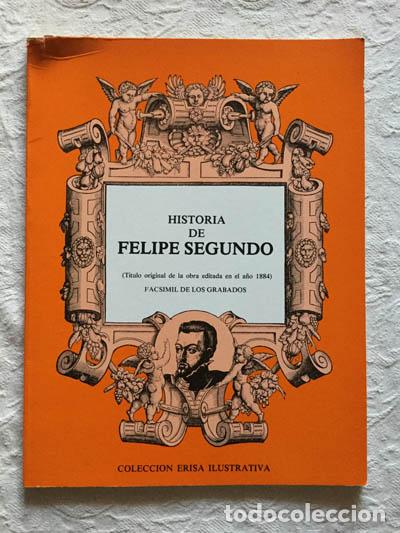 Libros de segunda mano: Historia de Felipe Segundo - Foto 1