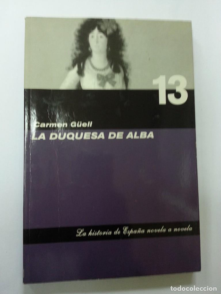 Libros de segunda mano: La duquesa de Alba - Carmen Guell - Foto 1
