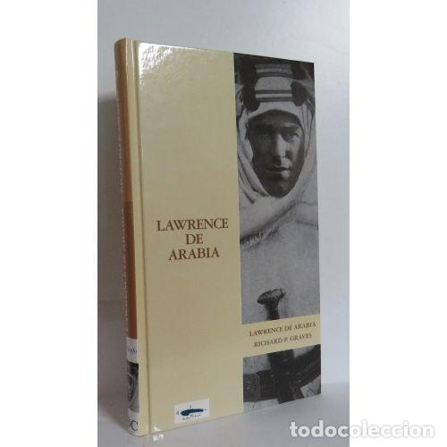 Livros em segunda m&atilde;o: Lawrence de Arabia - Graves, Richard P. - Editorial Sin Especificar