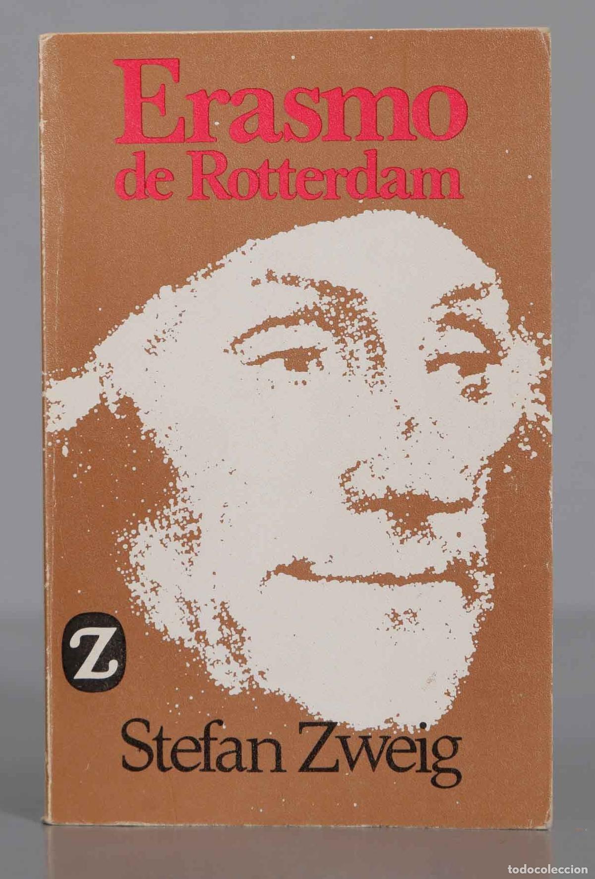 Libros de segunda mano: Erasmo de Rotterdam. ZWEIG - Foto 1