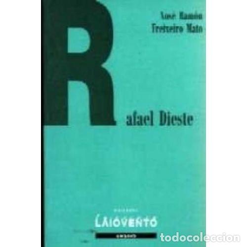 Libri di seconda mano: RAFAEL DIESTE - X.R. FREIXEIRO MATO - Sin Especificar