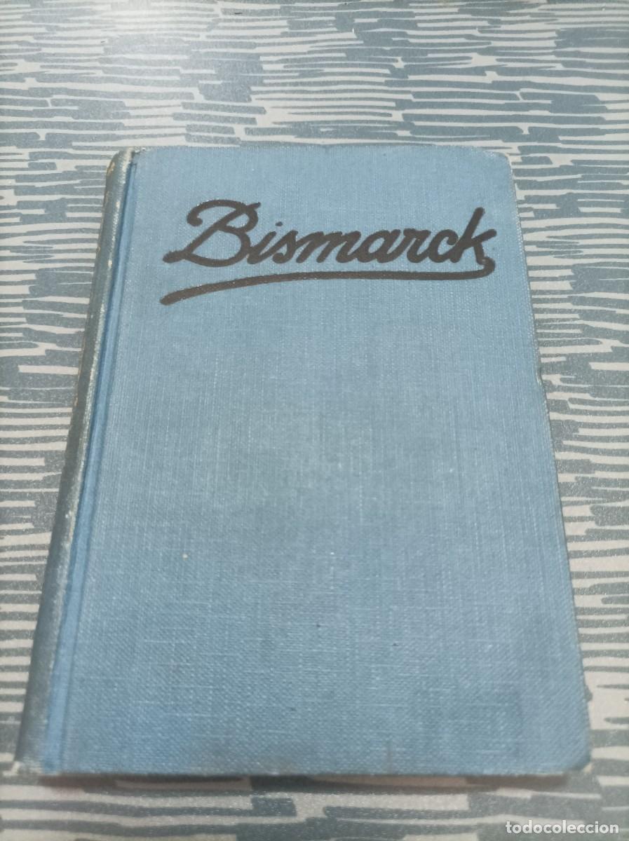 Libri di seconda mano: BISMARCK,A.HERRERO MIGUEL,1928, BARCELONA,223 PAG.