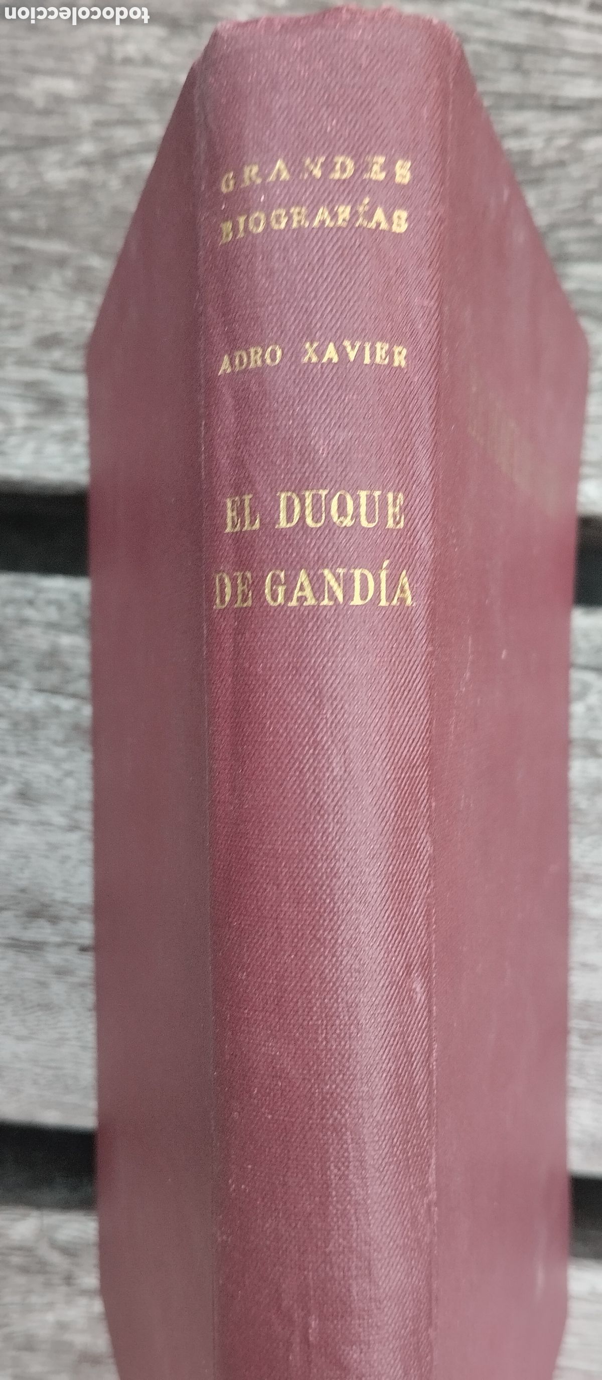 Libros de segunda mano: El duque de Gand&iacute;a, Adro Xavier - Foto 9