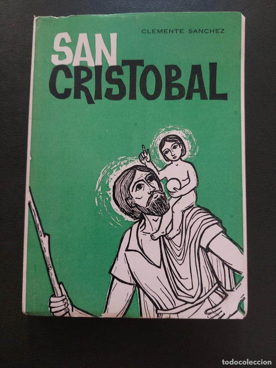 Libros de segunda mano: San Cristobal - Clemente S&aacute;nchez - 1966 - Foto 1