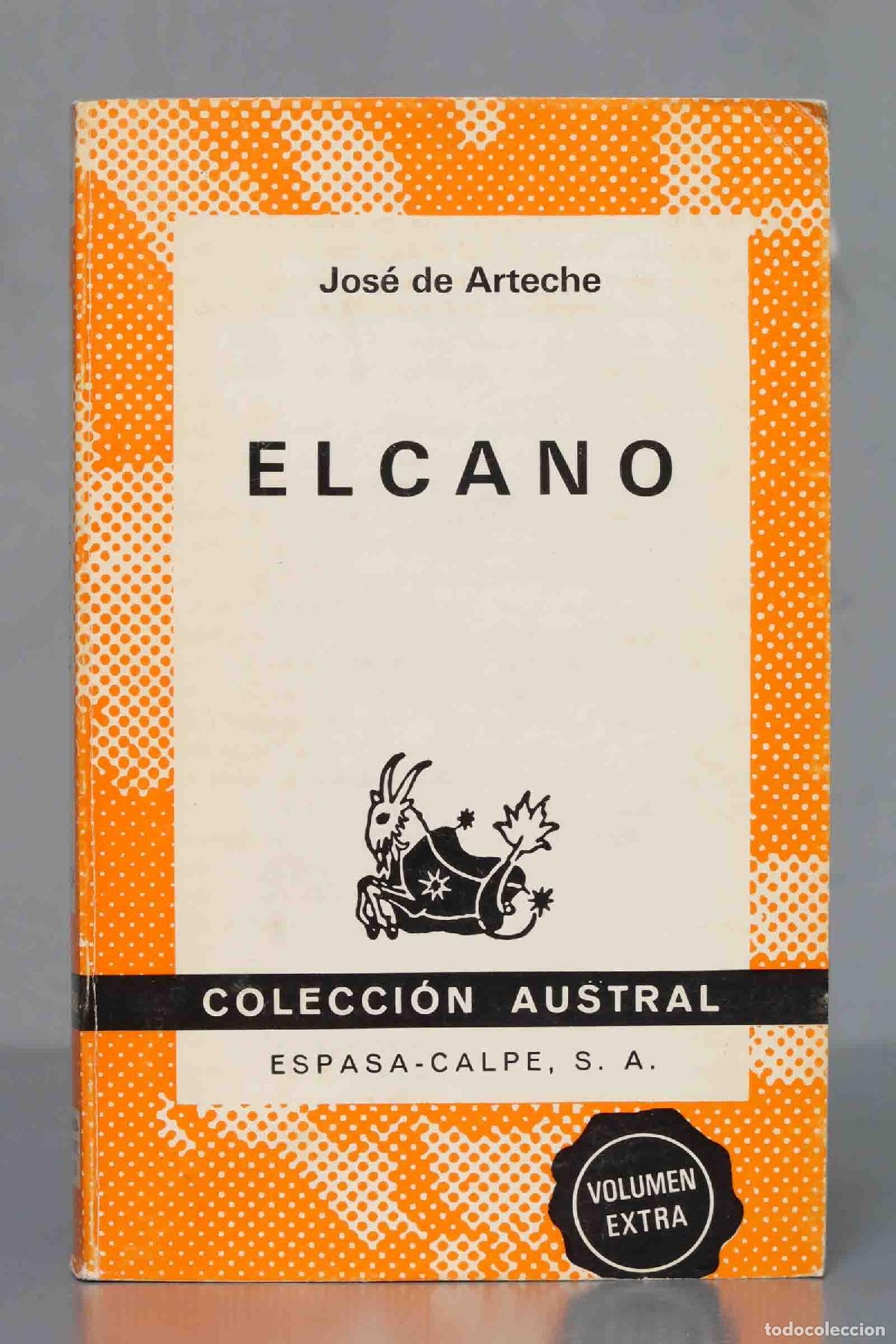 Libros de segunda mano: Jos&eacute; de Arteche. ELCANO 1972 - Foto 1