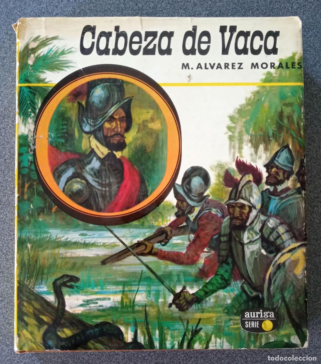 Libros de segunda mano: Cabeza De Vaca M.Alvarez Morales - Foto 1