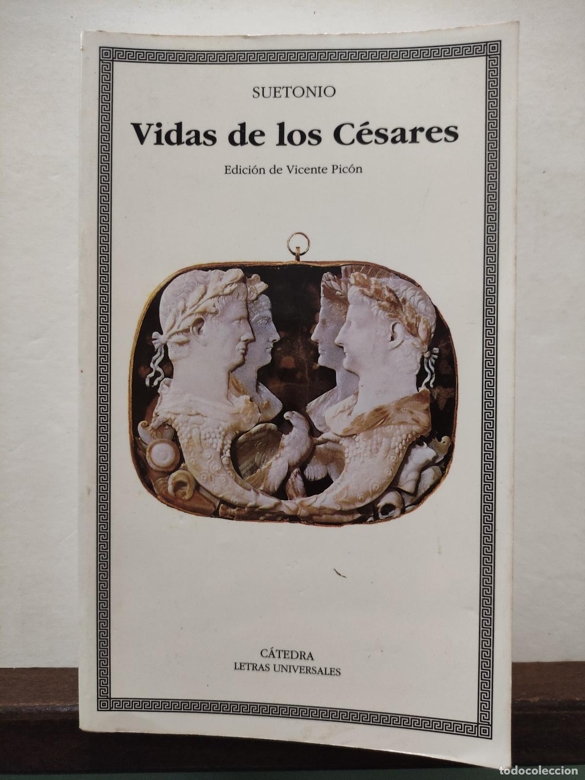 Gebrauchte Bücher: VIDAS DE LOS CESARES - SUETONIO - Cátedra