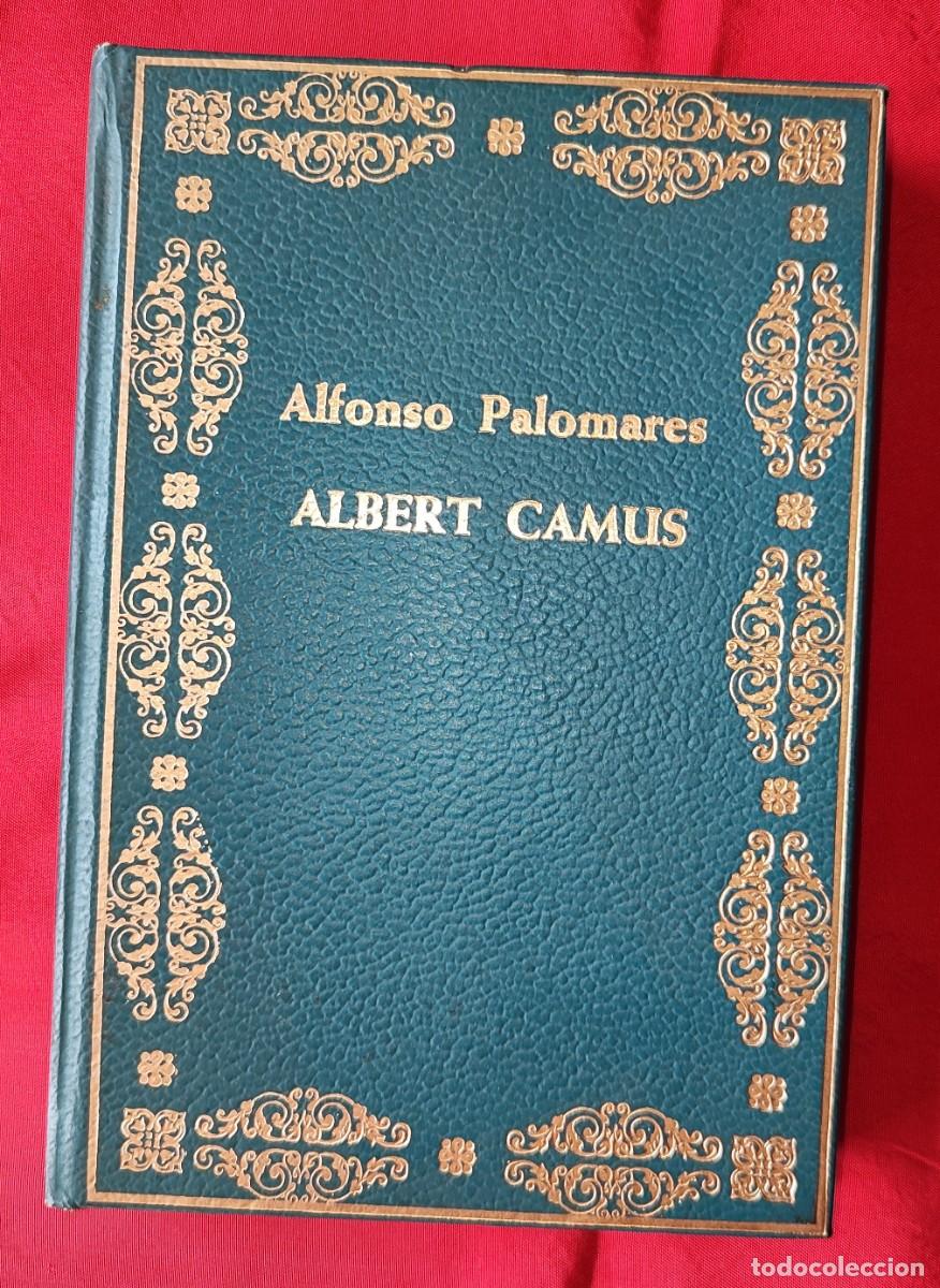 Libros de segunda mano: ALFONSO PALOMARES .- ALBERT CAMUS. - Foto 1