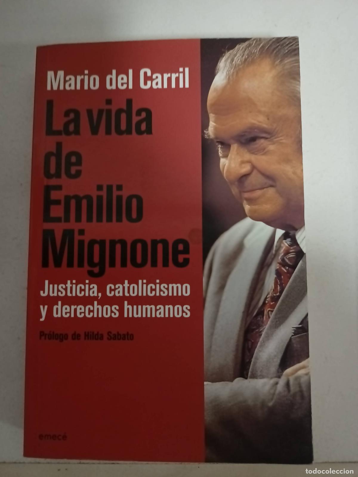 Gebrauchte B&uuml;cher: La vida de Emilio Mignone - Mario del Carril