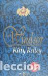 Libros de segunda mano: Los Windsor. - Kelley, Kitty. - Foto 1