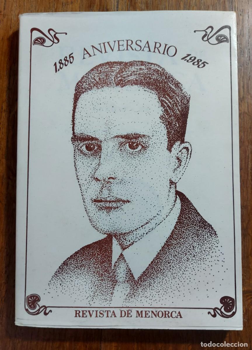 Libros de segunda mano: Revista de Menorca.Aniversario 1885-1985.Aniversario Mahon 1985