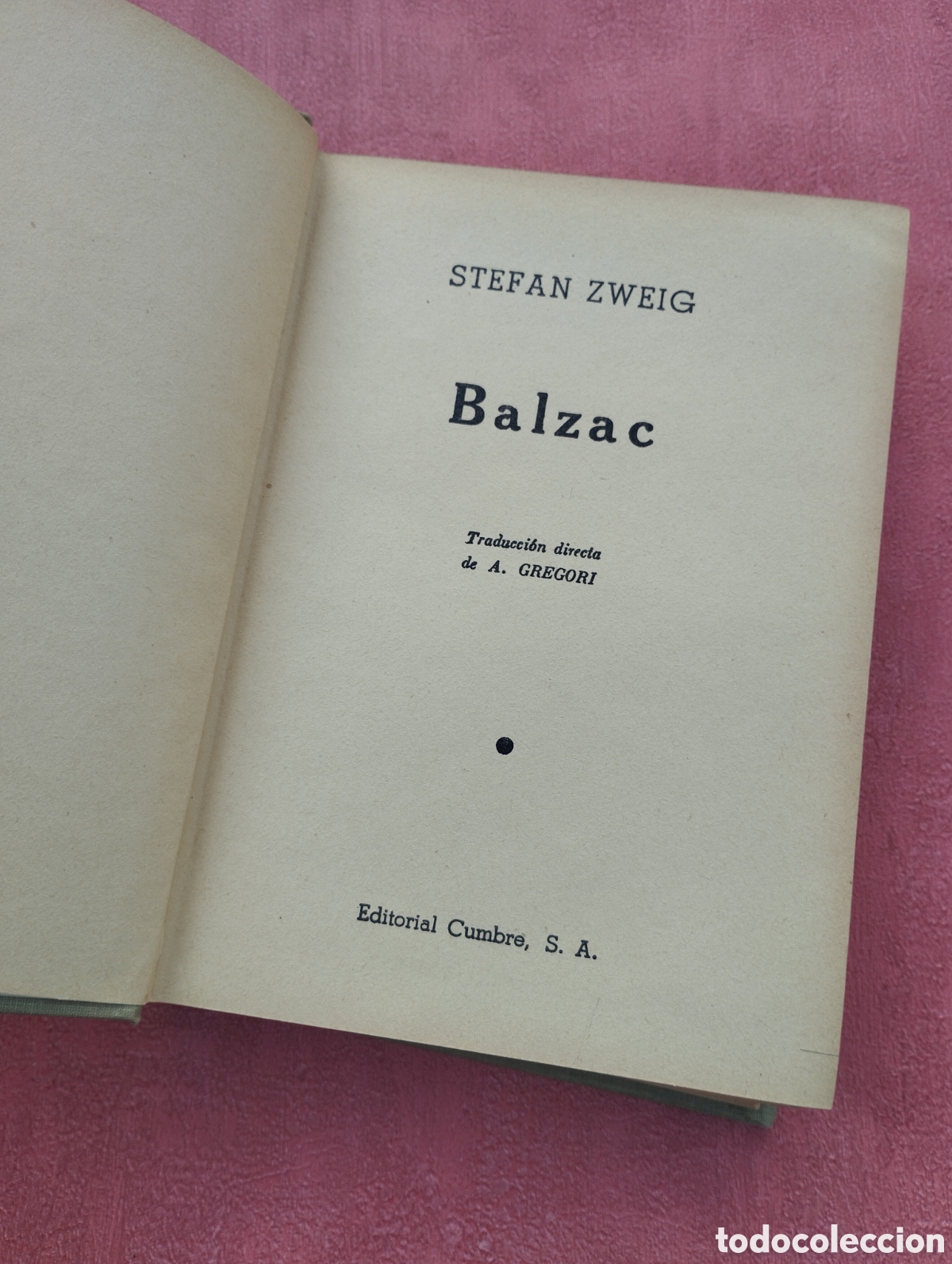 Libros de segunda mano: Balzac. Stefan Zweig. - Foto 2