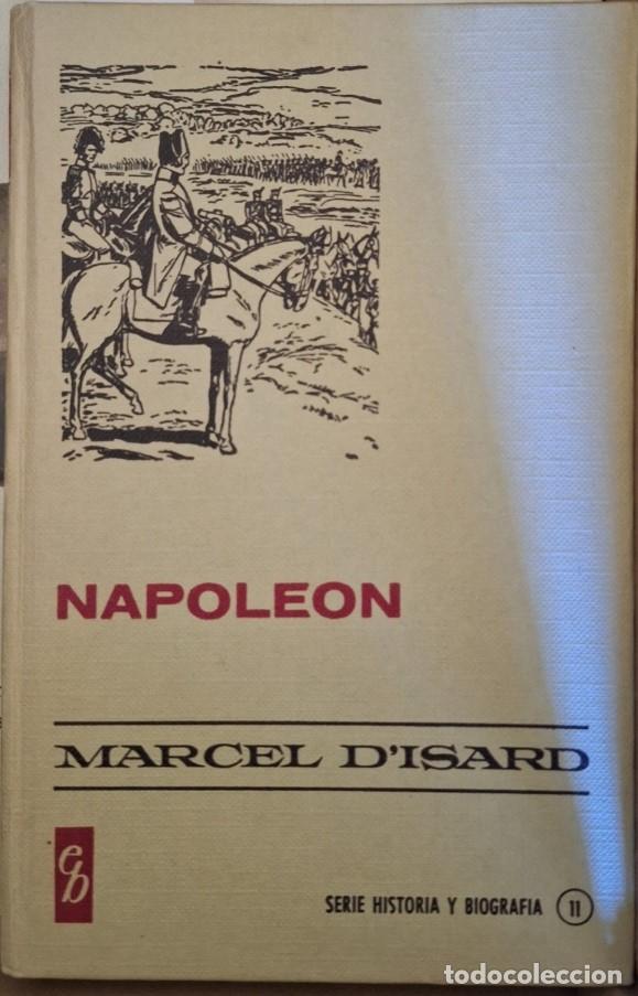 Libros de segunda mano: NAPOLEON. - D&acute;ISARD, Marcel. - Foto 1