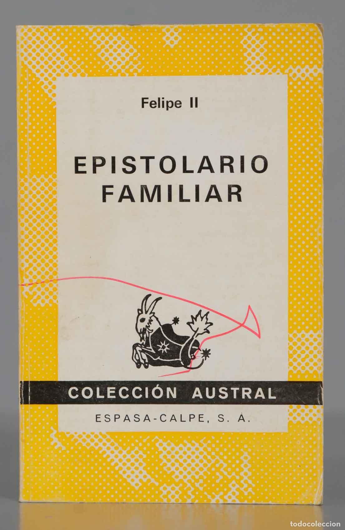 Libros de segunda mano: Felipe II FAMILIAR. AUSTRAL - Foto 1